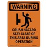Signmission OSHA WARNING Sign, Crush Hazard Stay Clear, 18in X 12in Rigid Plastic, 12" W, 18" L, Portrait OS-WS-P-1218-V-13047